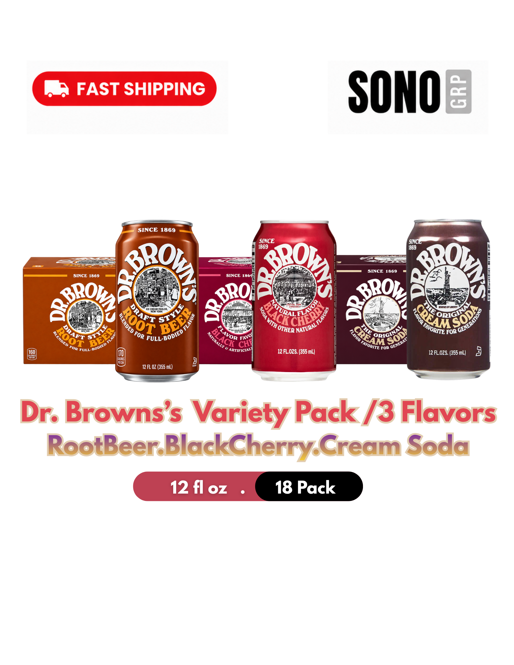 Dr. Browns Soda (18 Pack): 6 Black Cherry, 6 Root Beer, 6 Cream Soda 12oz cans